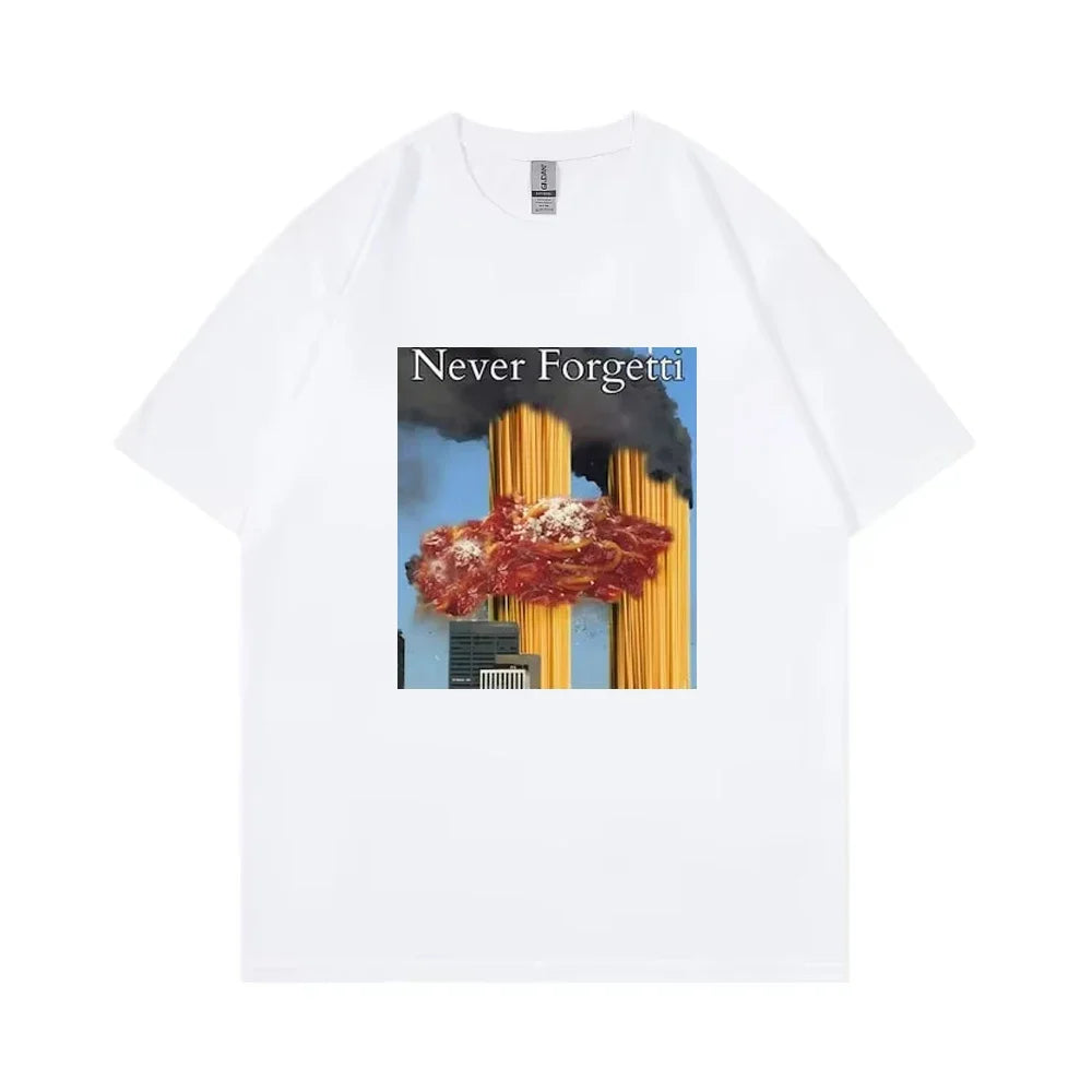 Never Forgetti T Shirt 11 9 Funny September 11Th Casualty Memorial Men Women Tee Unisex Casual High Quality Top