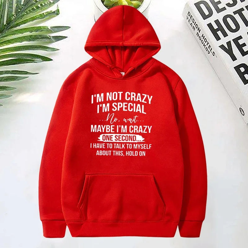 I'm Not Crazy I'm Special Printed Hoodie Women Long Sleeve Funny Pullover Round Neck Sweatshirt Casual Tops Retro Graphic Y2K