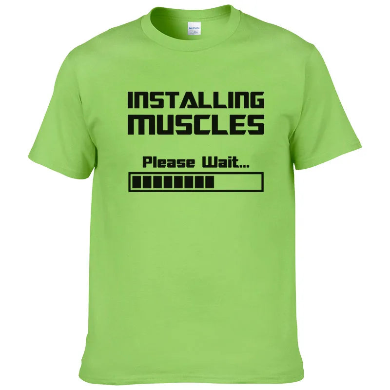 Summer New Tshirts Installing Muscles Please Wait Loading Bar Funny Print T Shirt Men Women  Cotton Short Sleeve Cool Tees #310