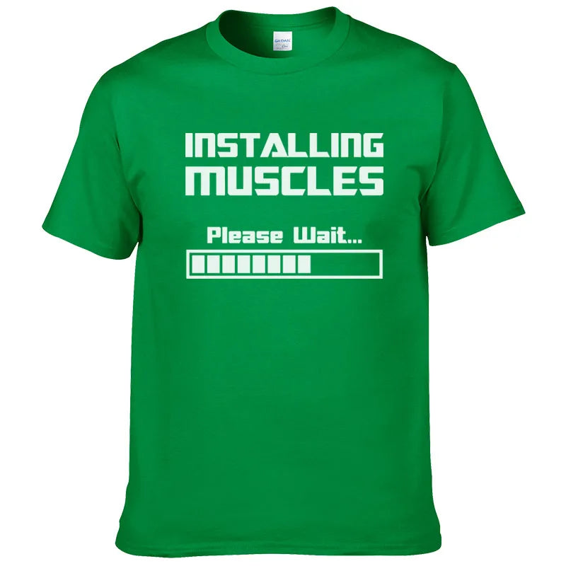 Summer New Tshirts Installing Muscles Please Wait Loading Bar Funny Print T Shirt Men Women  Cotton Short Sleeve Cool Tees #310