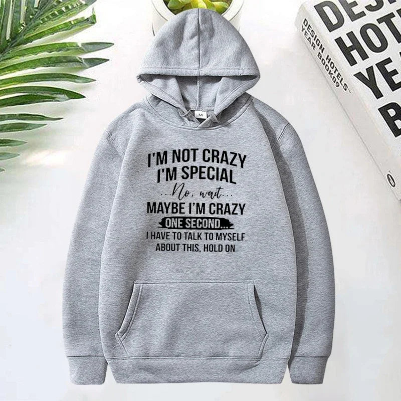 I'm Not Crazy I'm Special Printed Hoodie Women Long Sleeve Funny Pullover Round Neck Sweatshirt Casual Tops Retro Graphic Y2K