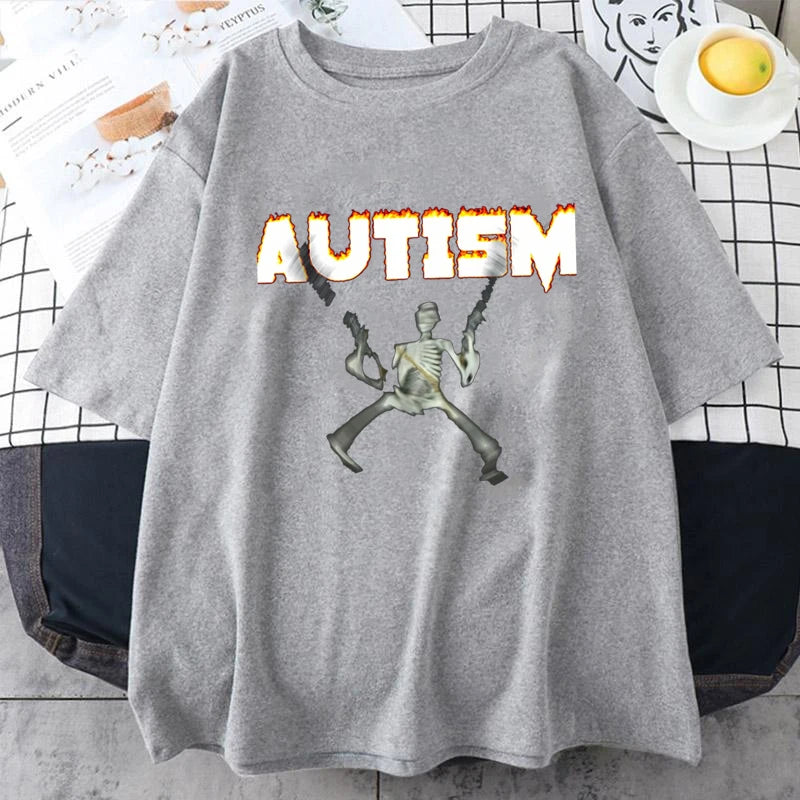 Autism Skeleton Meme Humor Funny Skull Men Women Fashion Hip Hop T-shirt Short Sleeve Fashion Casual Tshirt Oversized T Shirt