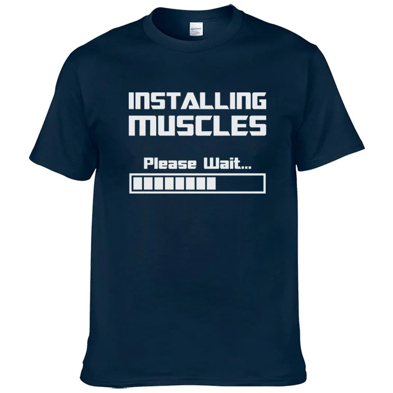 Summer New Tshirts Installing Muscles Please Wait Loading Bar Funny Print T Shirt Men Women  Cotton Short Sleeve Cool Tees #310