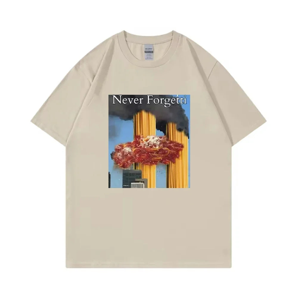 Never Forgetti T Shirt 11 9 Funny September 11Th Casualty Memorial Men Women Tee Unisex Casual High Quality Top