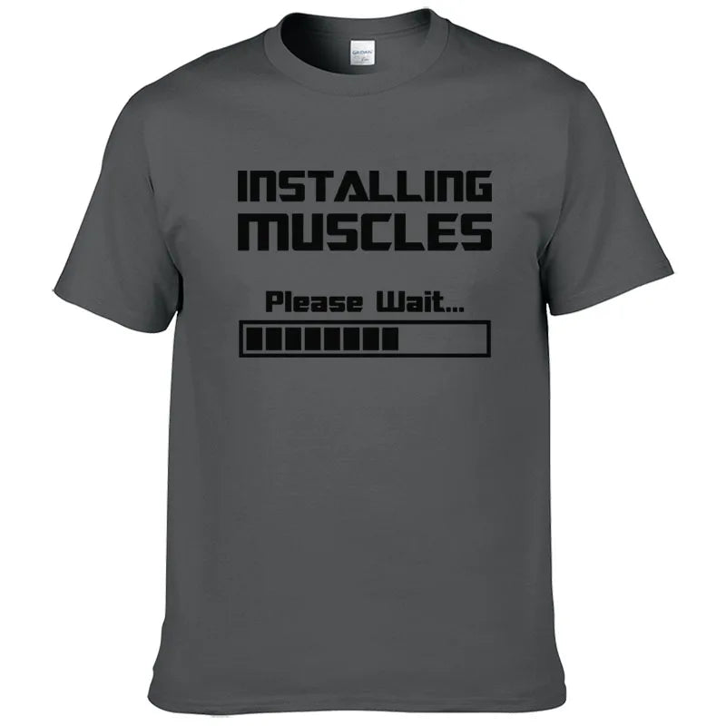 Summer New Tshirts Installing Muscles Please Wait Loading Bar Funny Print T Shirt Men Women  Cotton Short Sleeve Cool Tees #310