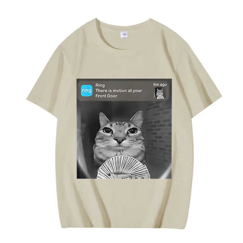 There Is Motion At Your Front Door Funny Silly Cat Meme T Shirt Men Women Oversized Cotton Short Sleeve Summer Unisex Tops