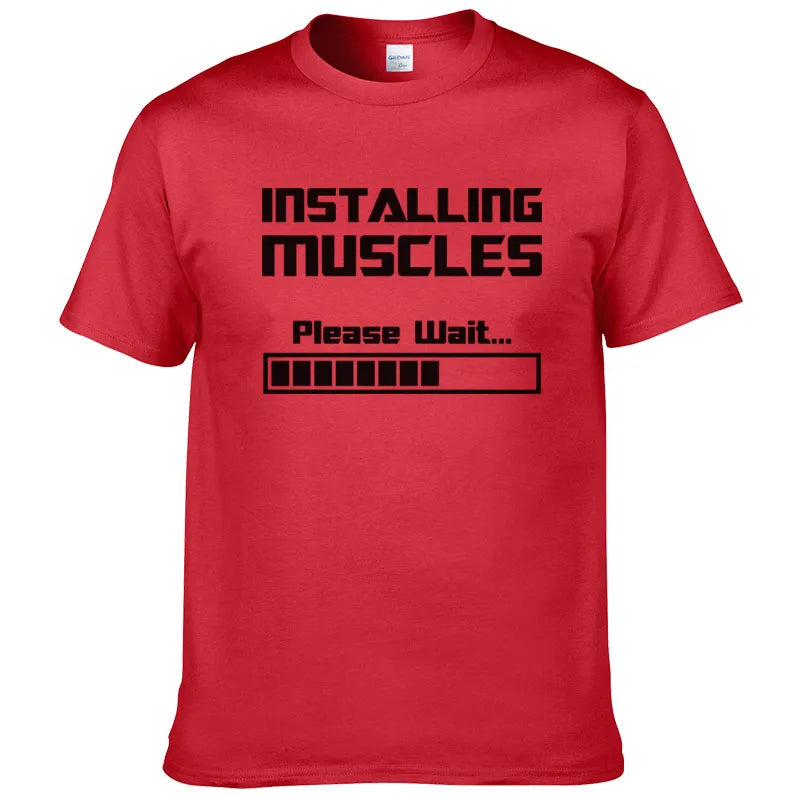 Summer New Tshirts Installing Muscles Please Wait Loading Bar Funny Print T Shirt Men Women  Cotton Short Sleeve Cool Tees #310
