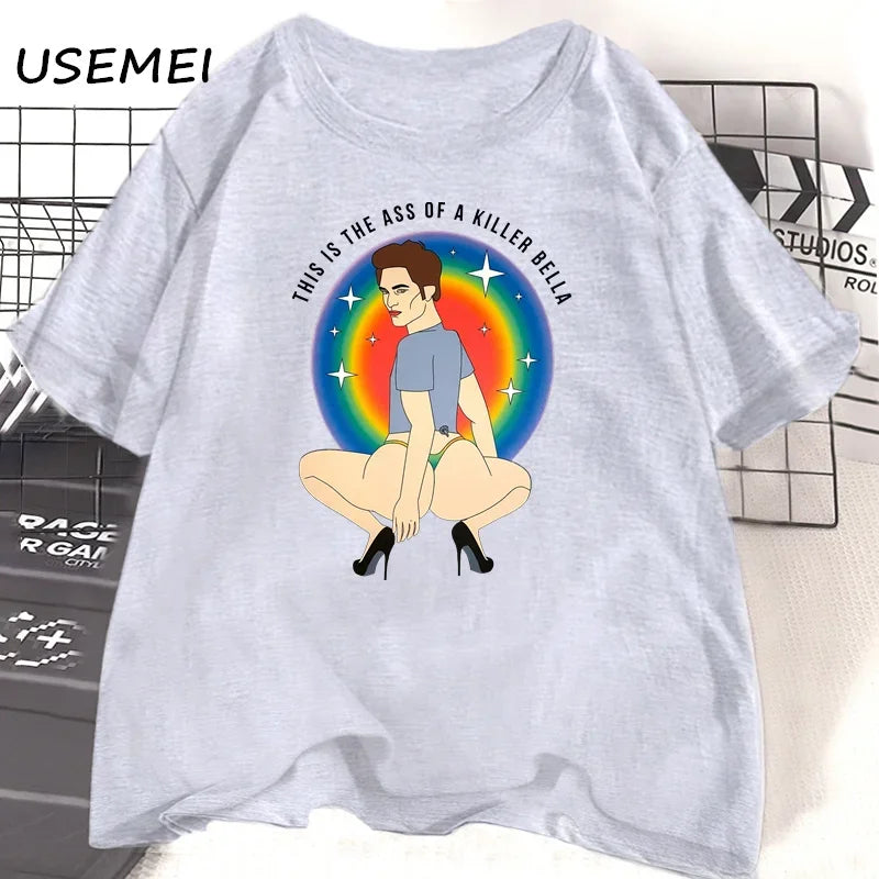 This Is The Ass of A Killer Bella Tshirt Men Women Robert Pattinson T-Shirt Twilight Saga Meme Graphic T Shirts Oversized Tees