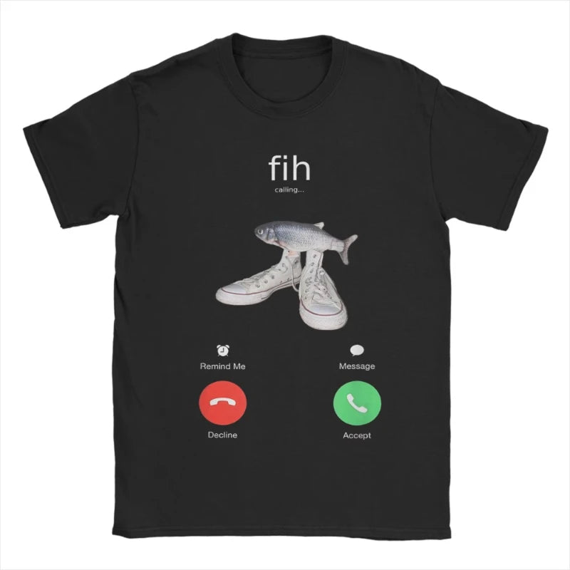 Fih Meme Fish Calling Shirt Misspelled Fih Is Calling T-Shirt Men Women Crew Neck Pure Cotton T Shirt Short Sleeve Tee Shirt